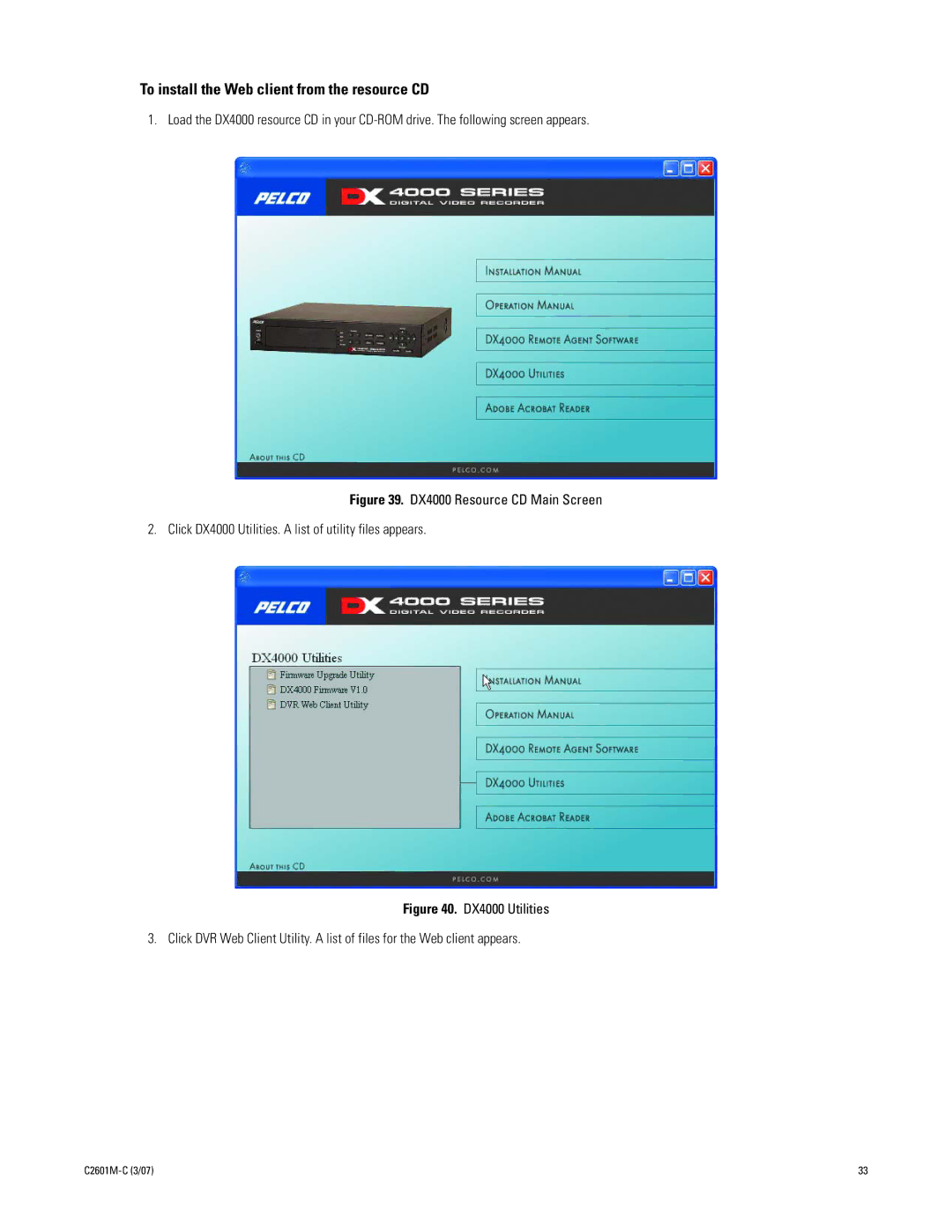 Pelco C2601M-C (3/07) manual To install the Web client from the resource CD 