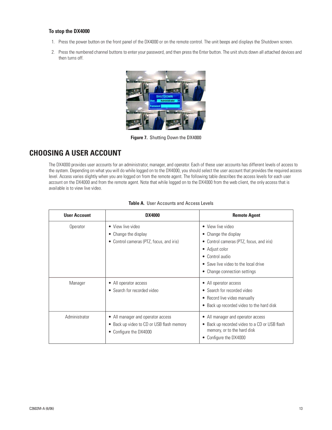 Pelco C2602M-a manual Choosing a User Account, To stop the DX4000, Table A. User Accounts and Access Levels 