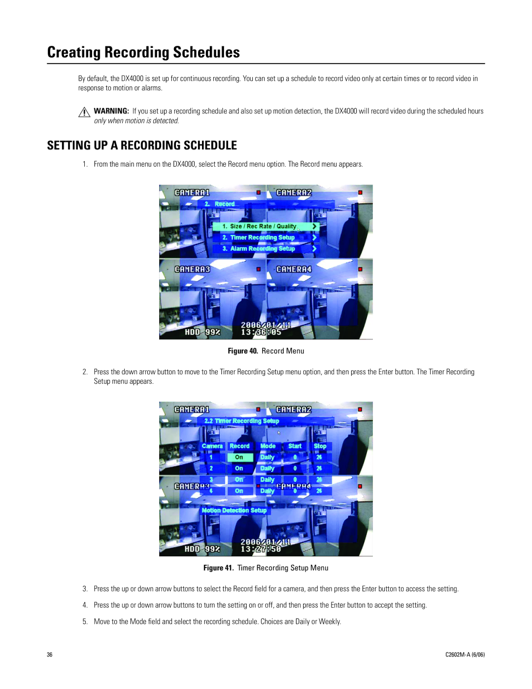 Pelco C2602M-a manual Creating Recording Schedules, Setting UP a Recording Schedule 