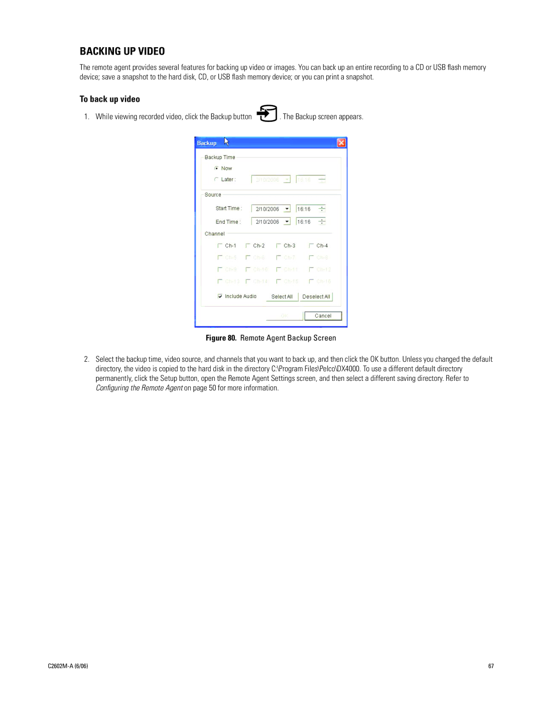 Pelco C2602M-a manual Backing UP Video, Remote Agent Backup Screen 