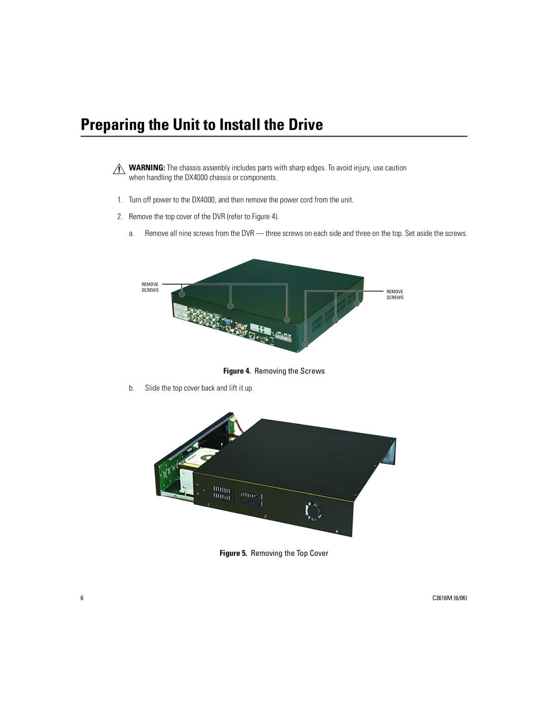 Pelco C2616M (6, 06) Preparing the Unit to Install the Drive, Removing the Screws Slide the top cover back and lift it up 