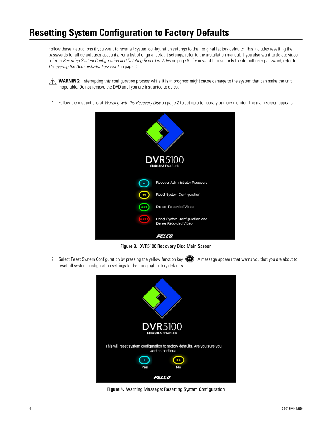 Pelco C2619M manual Resetting System Configuration to Factory Defaults 