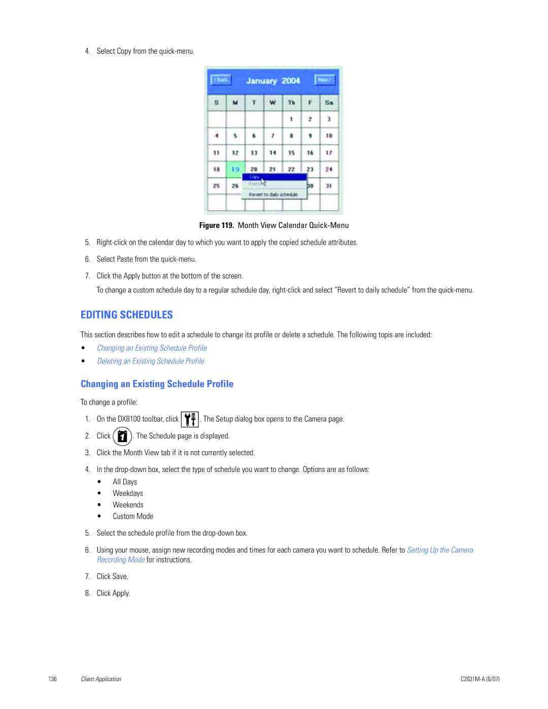 Pelco C2631M-A manual Editing Schedules, Changing an Existing Schedule Profile 