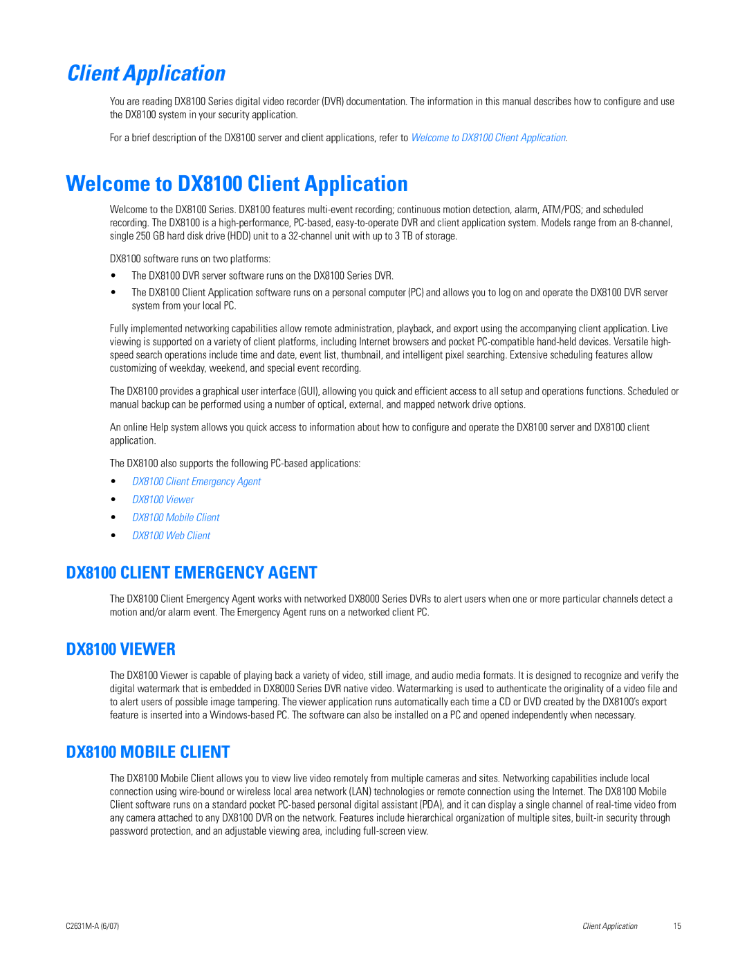Pelco C2631M-A Welcome to DX8100 Client Application, DX8100 Client Emergency Agent, DX8100 Viewer, DX8100 Mobile Client 