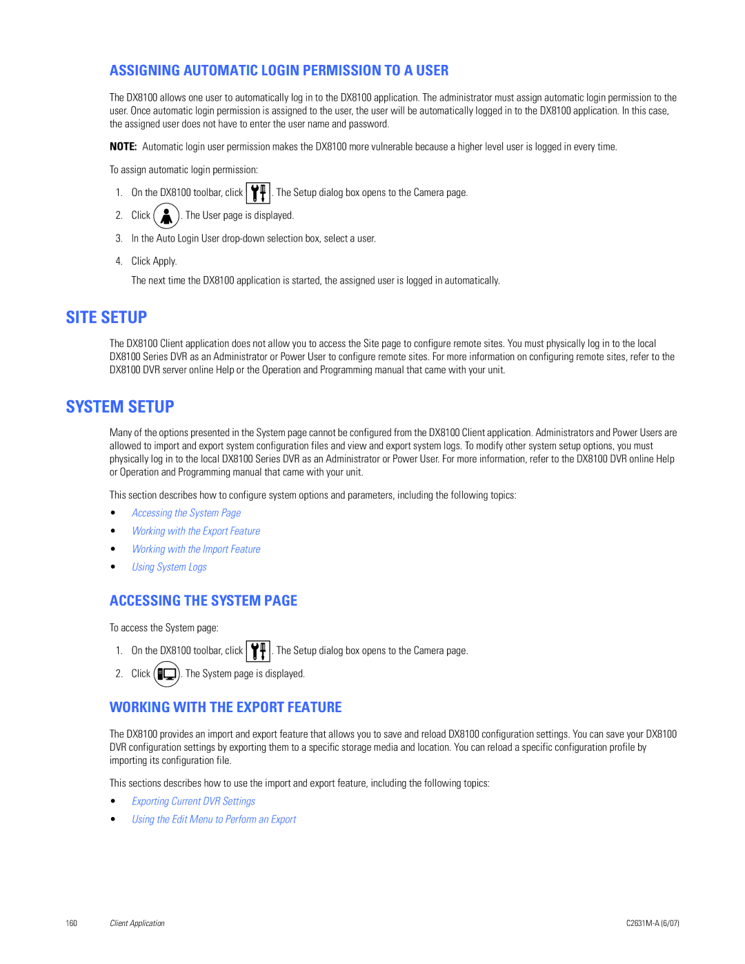 Pelco C2631M-A manual Site Setup, System Setup, Assigning Automatic Login Permission to a User, Accessing the System 