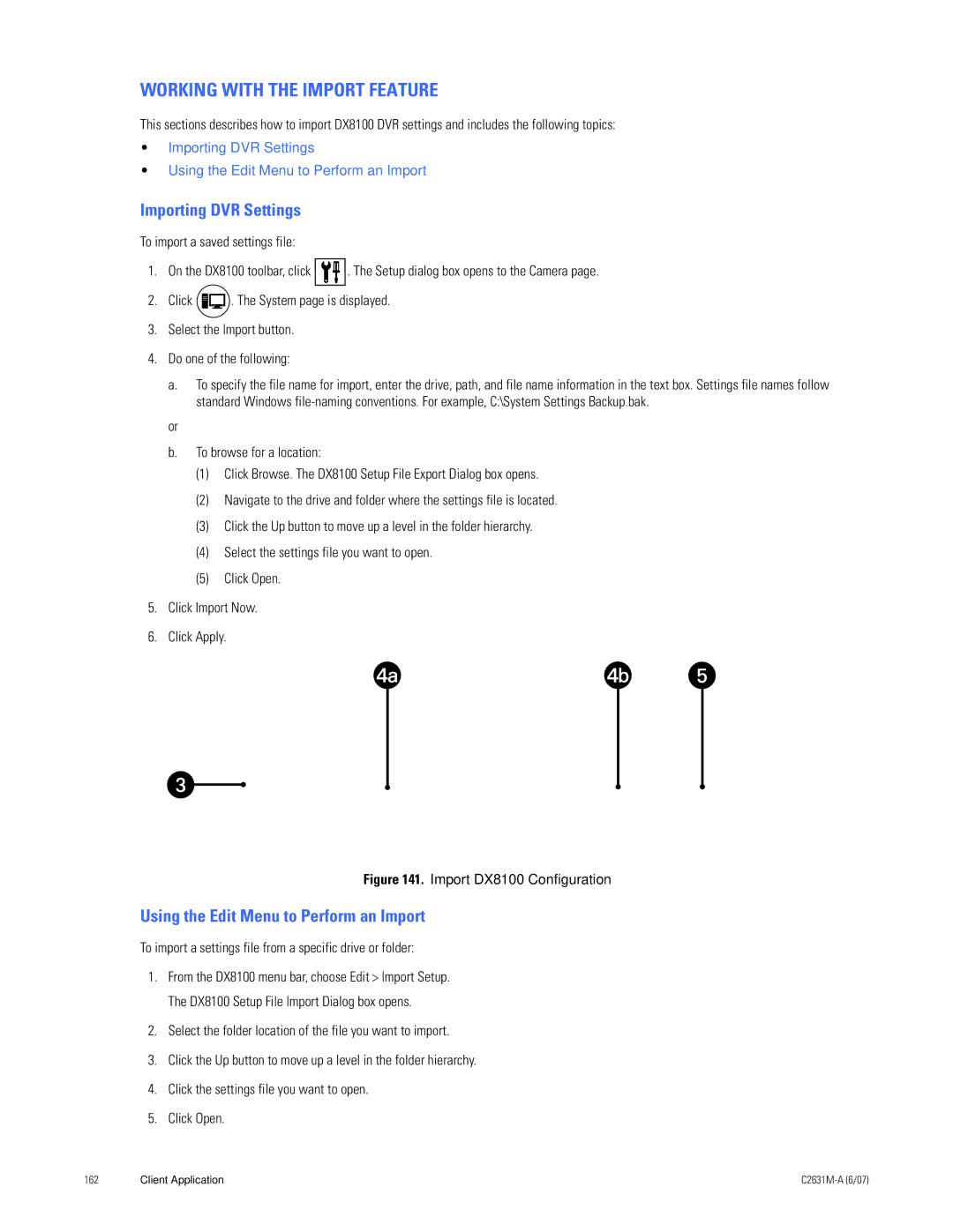 Pelco C2631M-A manual Working with the Import Feature, Importing DVR Settings, Using the Edit Menu to Perform an Import 