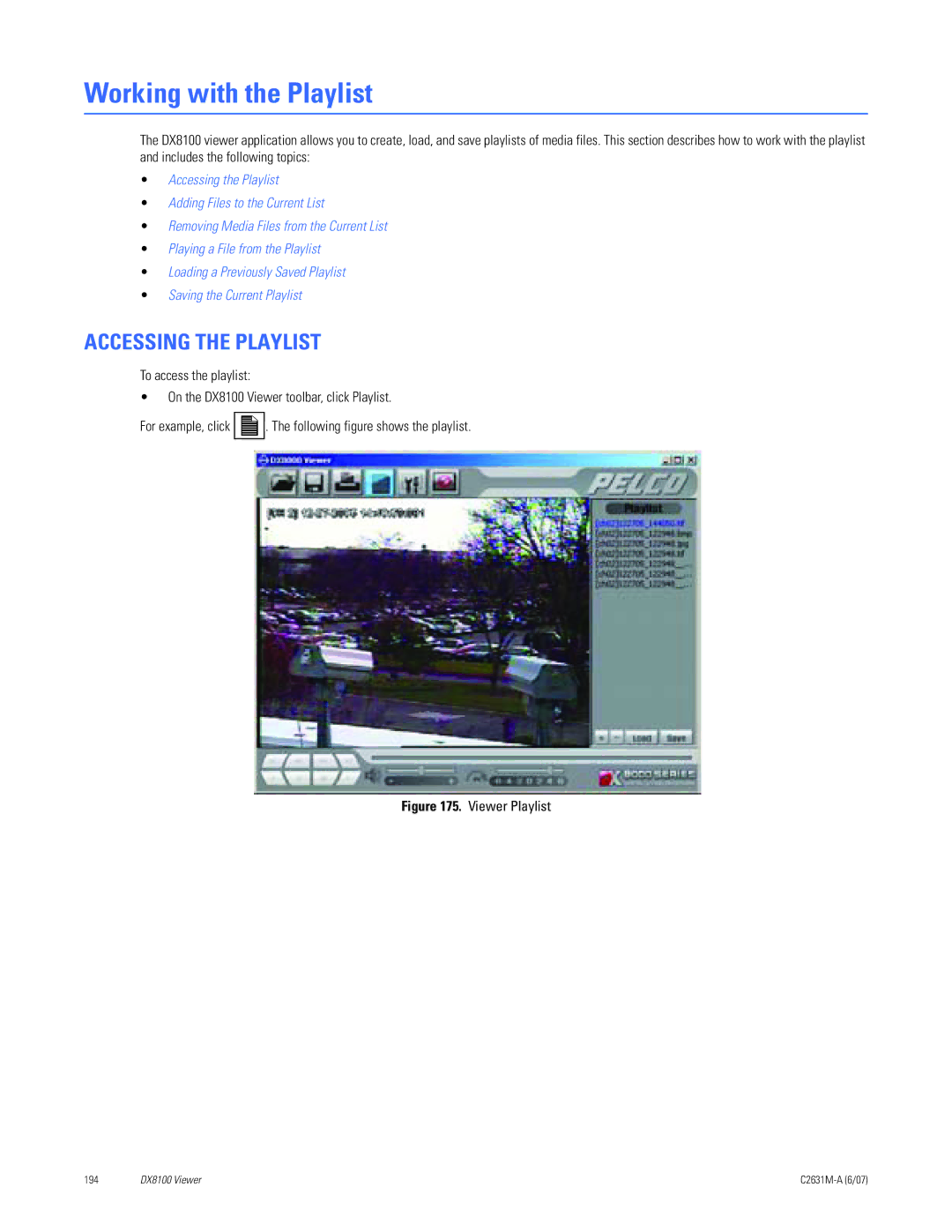 Pelco C2631M-A manual Working with the Playlist, Accessing the Playlist 