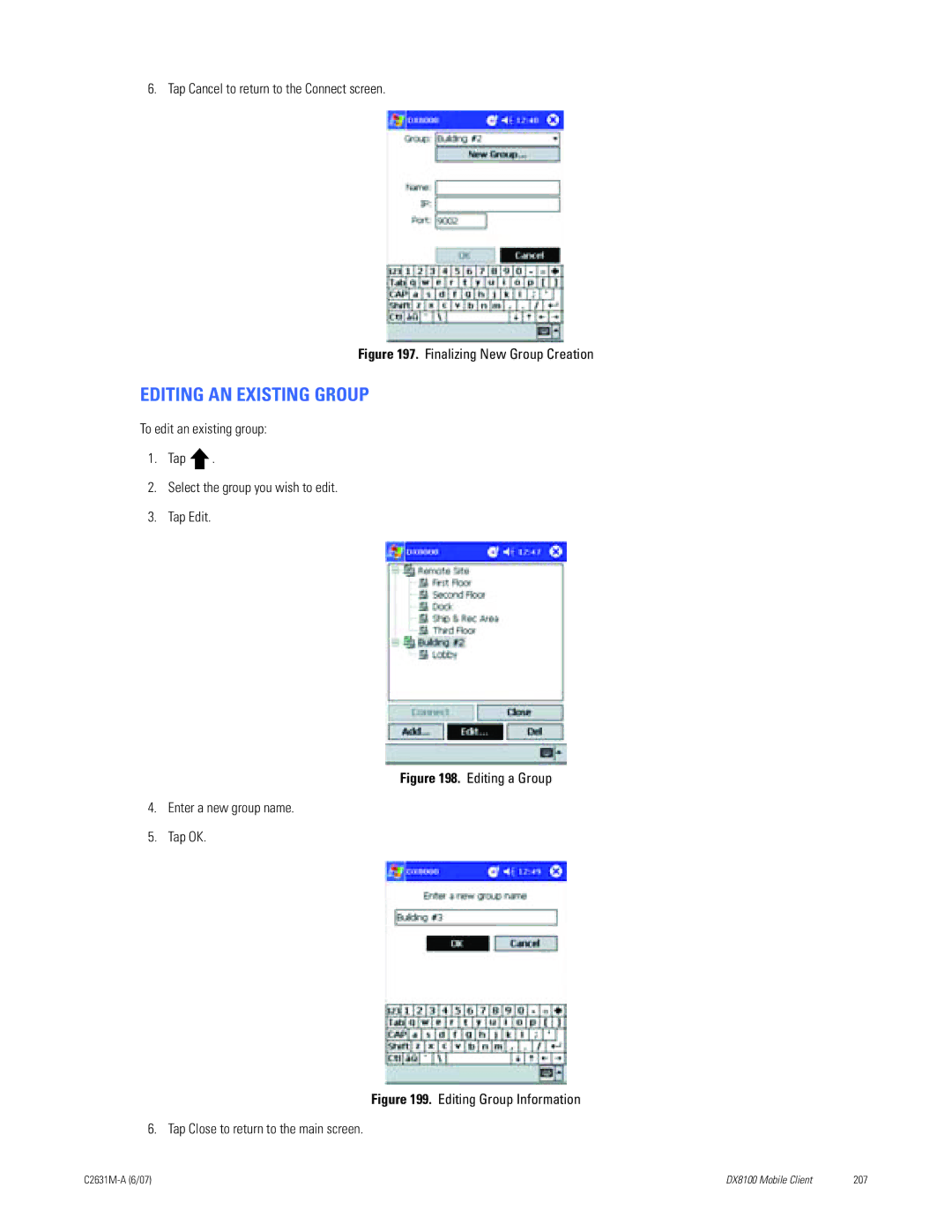 Pelco C2631M-A manual Editing AN Existing Group, Tap Cancel to return to the Connect screen 