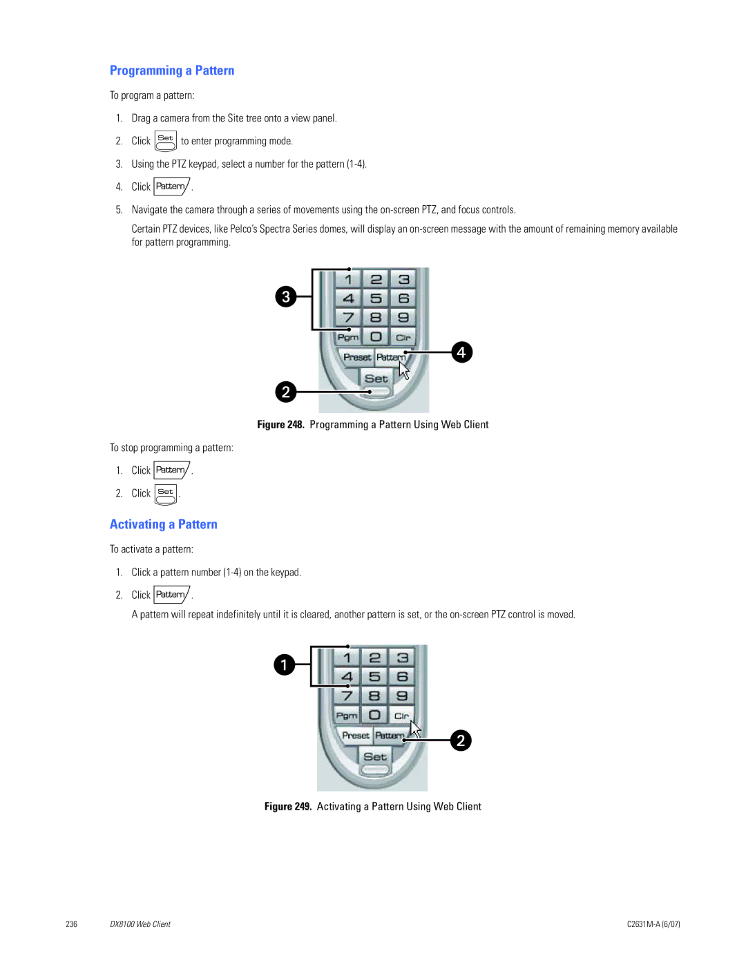 Pelco C2631M-A manual Programming a Pattern, Activating a Pattern 