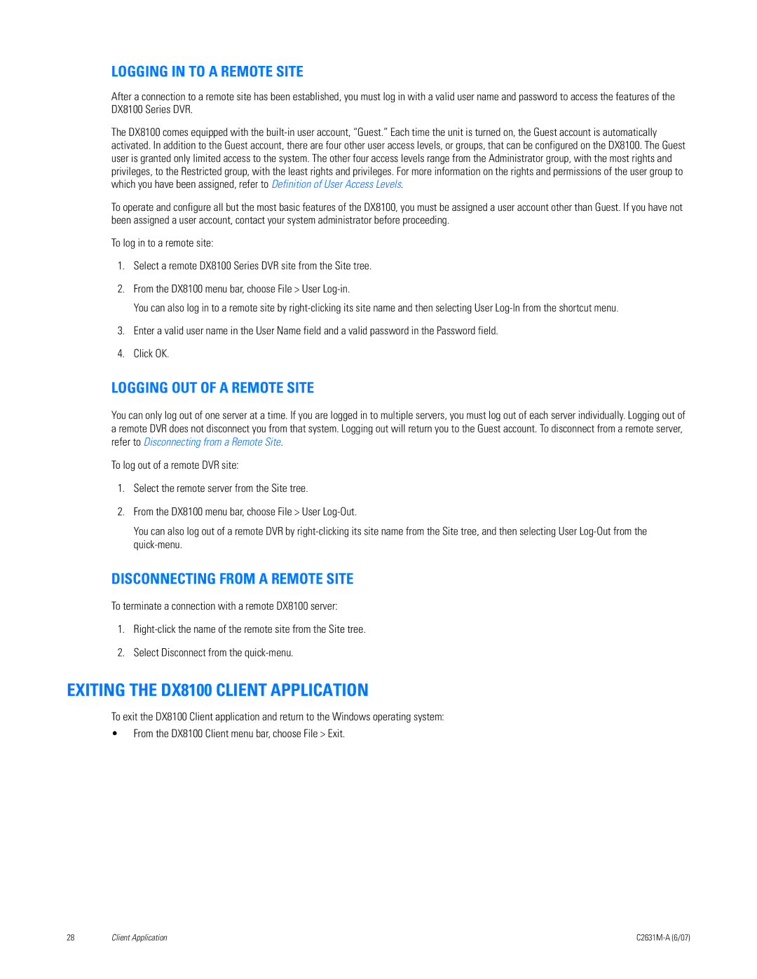 Pelco C2631M-A manual Exiting the DX8100 Client Application, Logging in to a Remote Site, Logging OUT of a Remote Site 