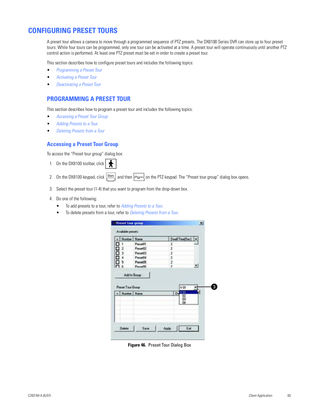 Pelco C2631M-A manual Configuring Preset Tours, Programming a Preset Tour, Accessing a Preset Tour Group 