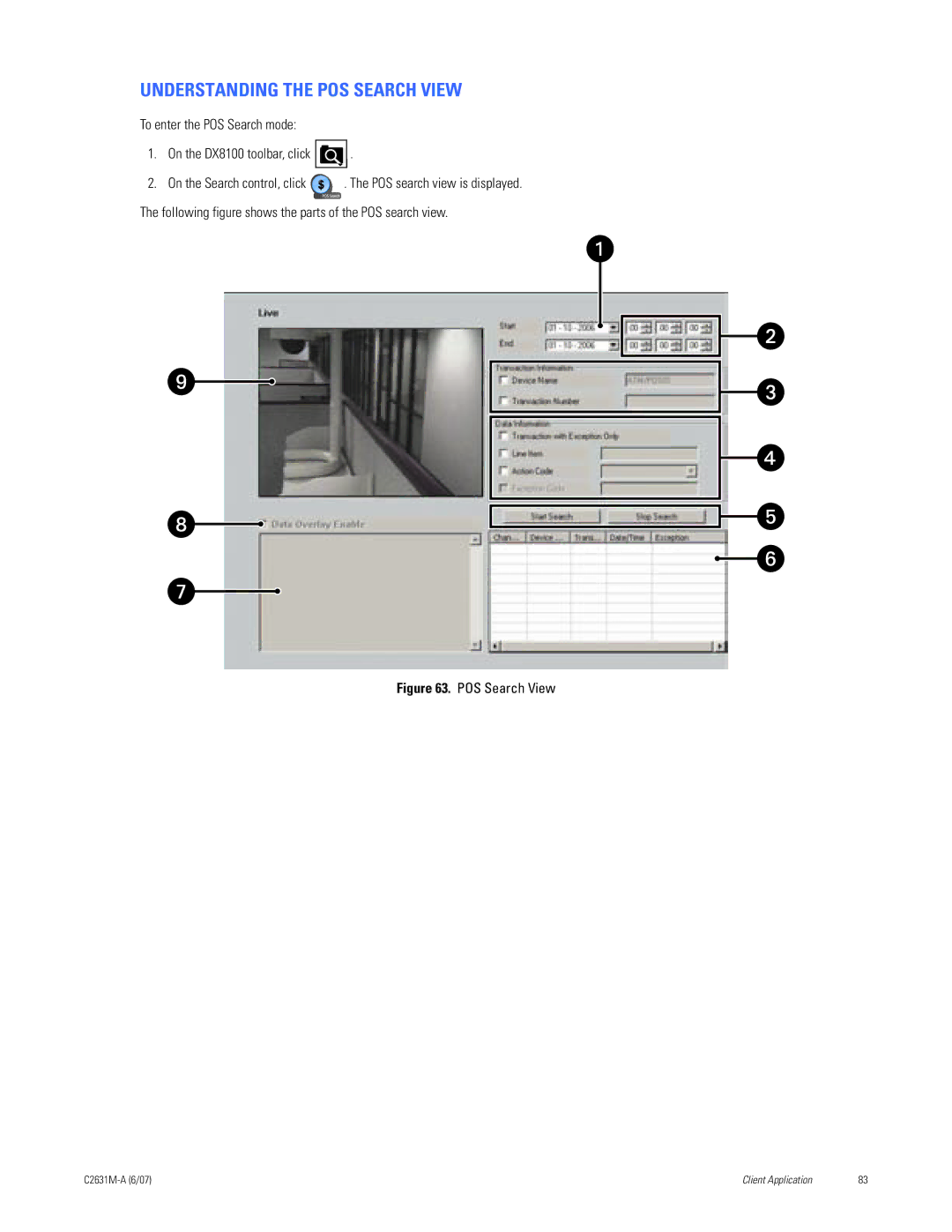 Pelco C2631M-A manual Understanding the POS Search View, To enter the POS Search mode On the DX8100 toolbar, click 