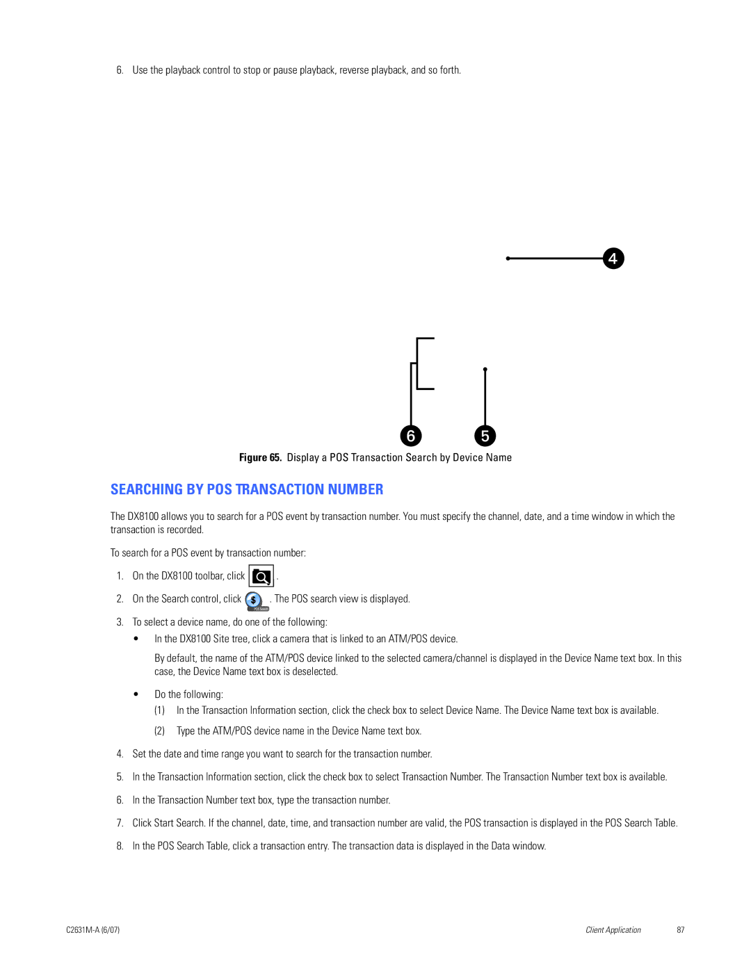 Pelco C2631M-A manual Searching by POS Transaction Number, Transaction Number text box, type the transaction number 