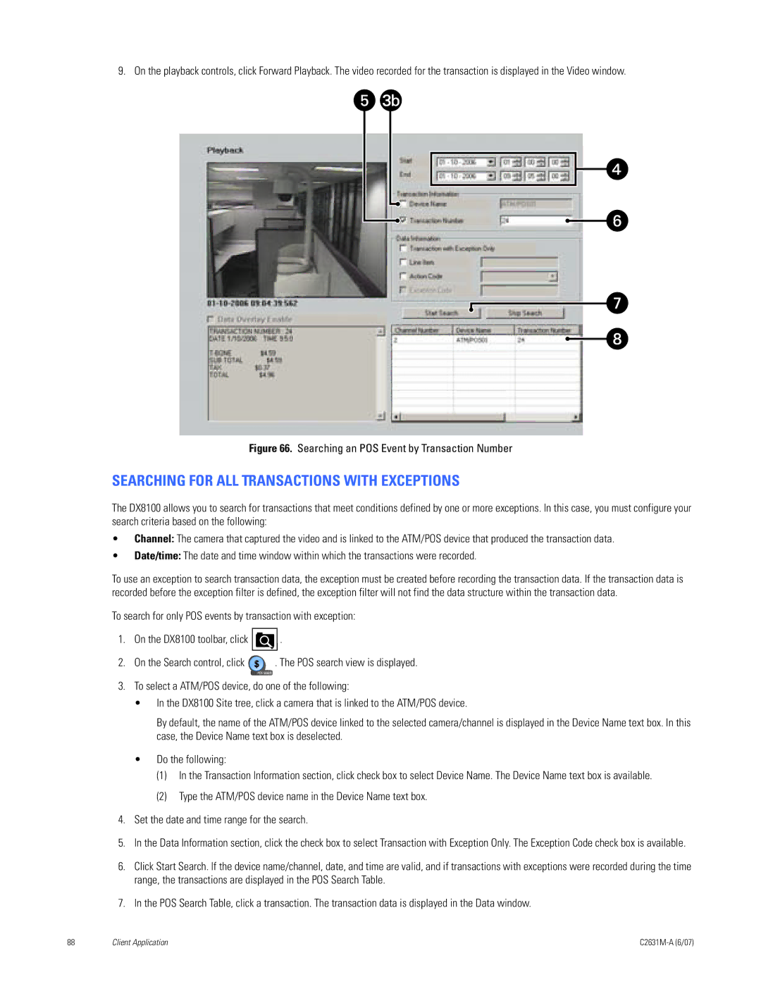 Pelco C2631M-A manual Searching for ALL Transactions with Exceptions, Searching an POS Event by Transaction Number 