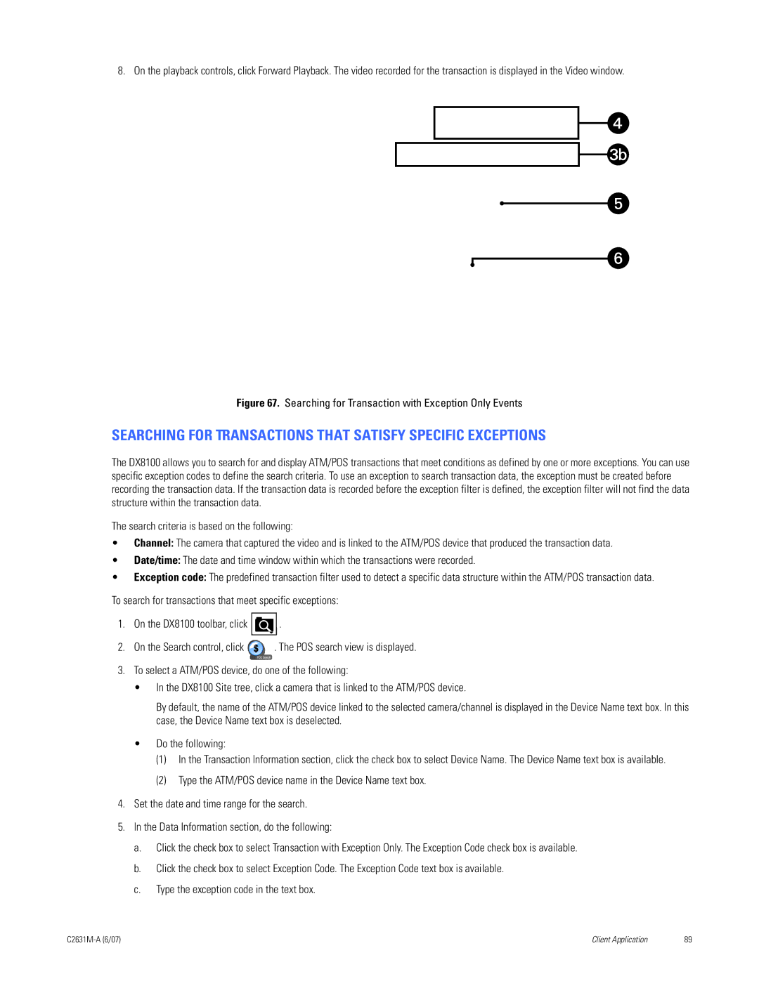 Pelco C2631M-A manual Searching for Transactions That Satisfy Specific Exceptions 