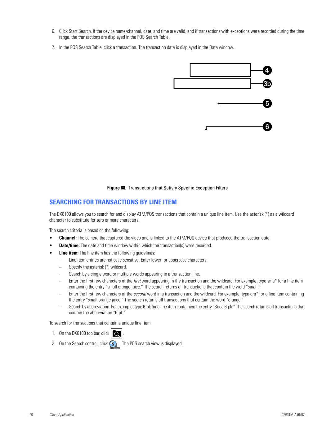 Pelco C2631M-A manual Searching for Transactions by Line Item, Transactions that Satisfy Specific Exception Filters 