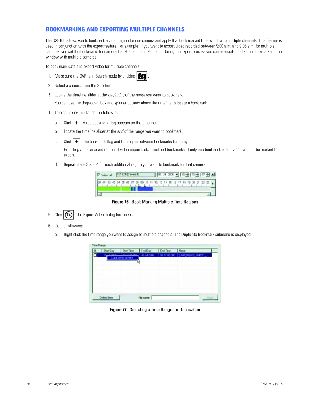 Pelco C2631M-A manual Bookmarking and Exporting Multiple Channels, Selecting a Time Range for Duplication 