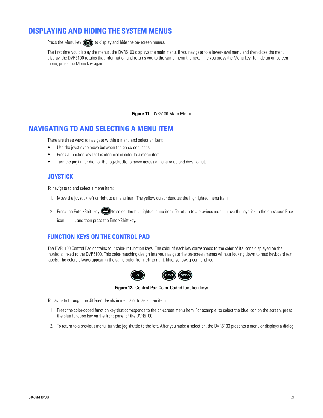 Pelco C2669M manual Displaying and Hiding the System Menus, Navigating to and Selecting a Menu Item, Joystick 