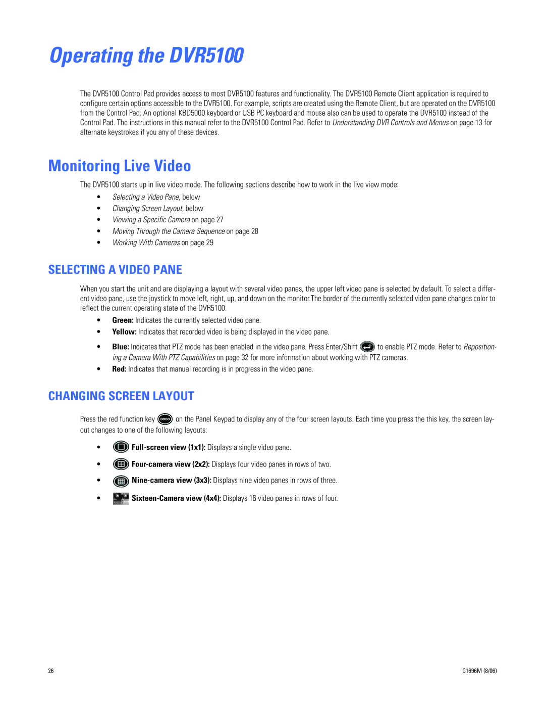 Pelco C2669M manual Monitoring Live Video, Selecting a Video Pane, Changing Screen Layout 