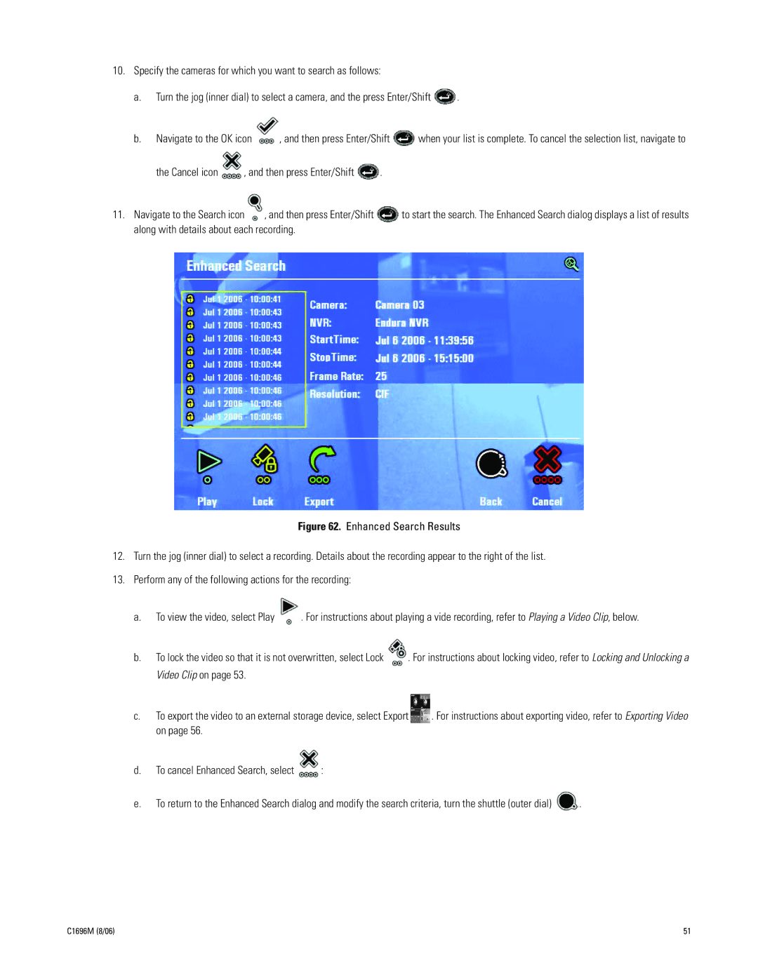 Pelco C2669M manual Along with details about each recording, Then press Enter/Shift Navigate to the Search icon 