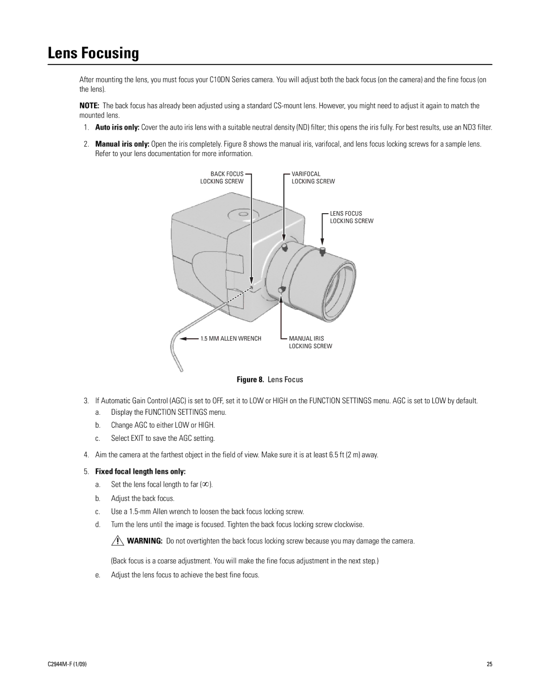 Pelco C2944M-F (1/09) manual Lens Focusing, Fixed focal length lens only 