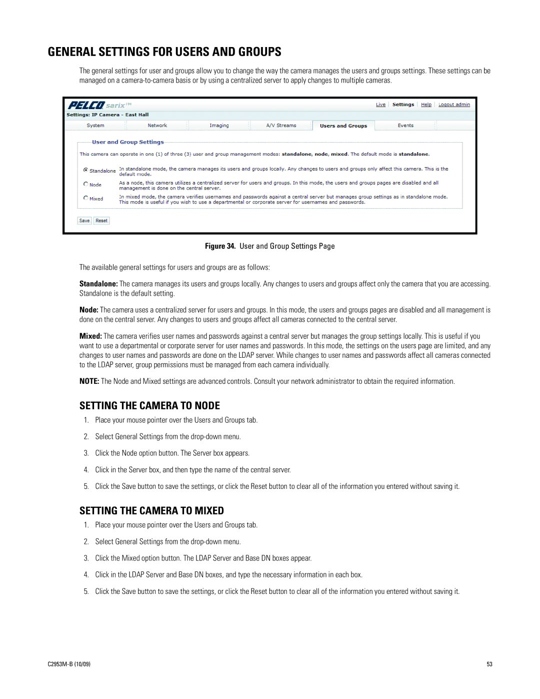 Pelco C2953M-B manual General Settings for Users and Groups, Setting the Camera to Node, Setting the Camera to Mixed 