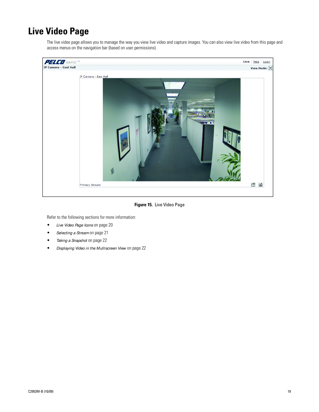 Pelco C2953M-B manual Live Video Page Icons on page Selecting a Stream on page, Taking a Snapshot on page 