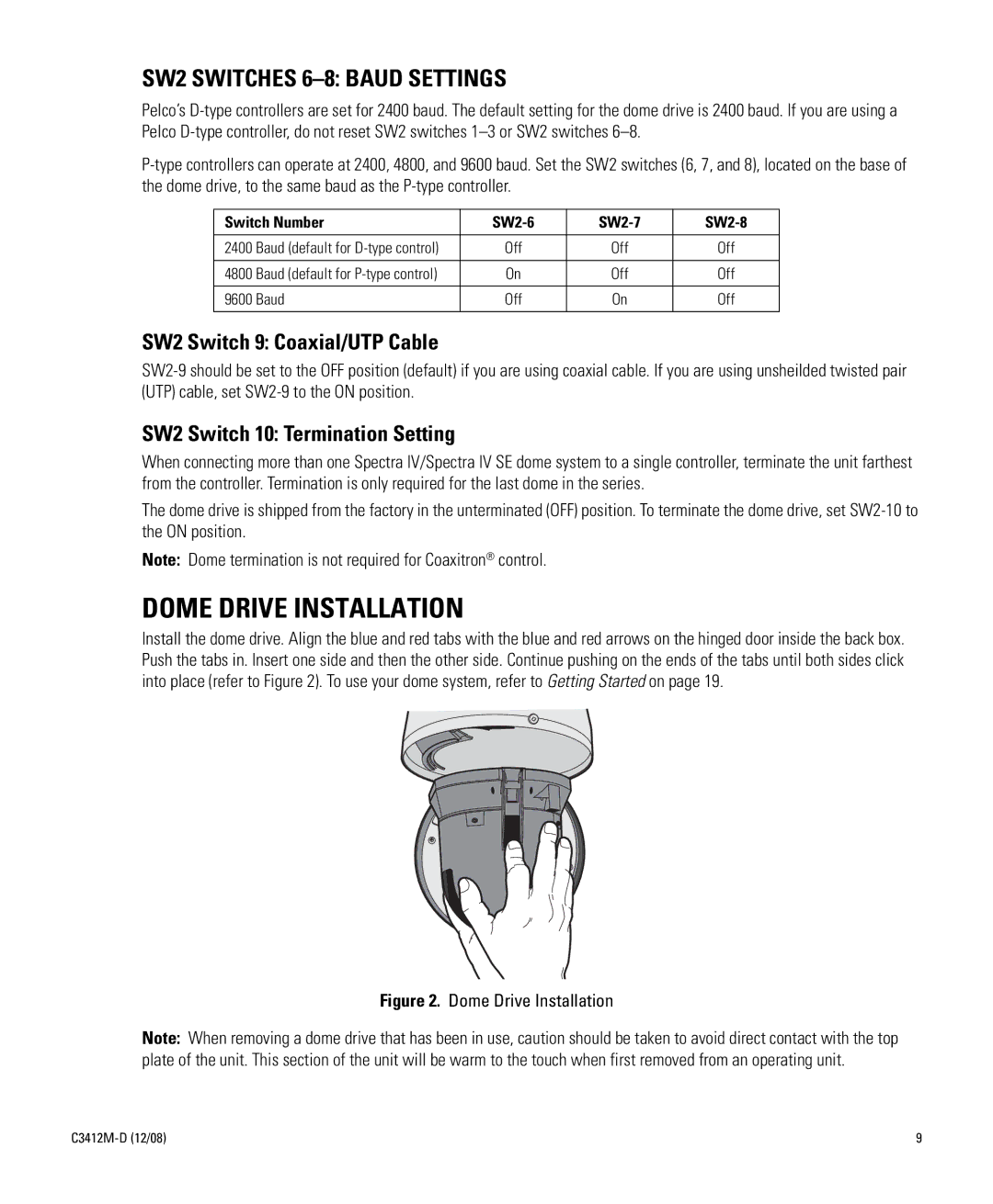 Pelco C3412M-D manual Dome Drive Installation, SW2 Switches 6-8 Baud Settings 