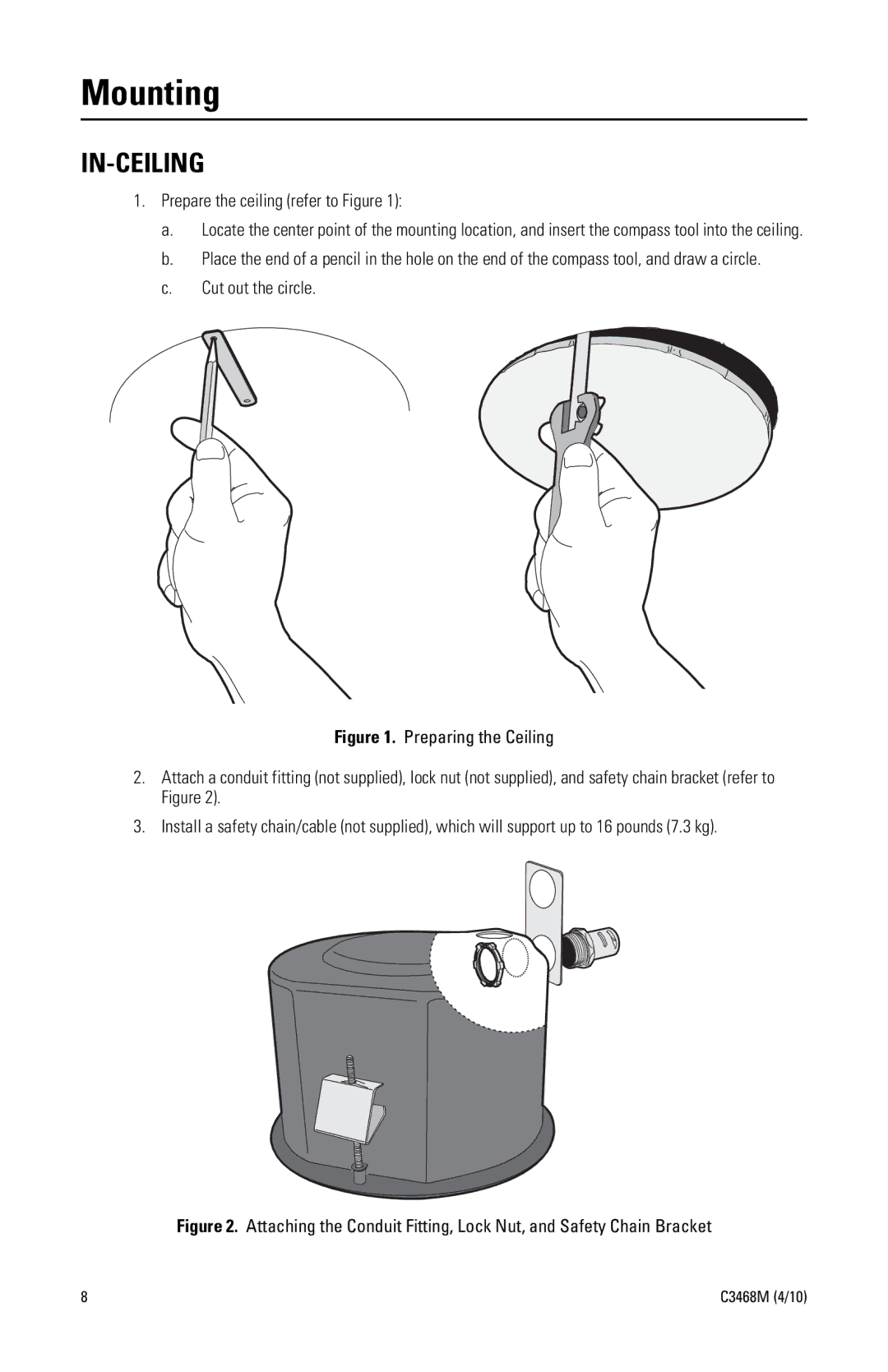 Pelco C3468M manual Mounting, In-Ceiling, Prepare the ceiling refer to Figure, Cut out the circle 