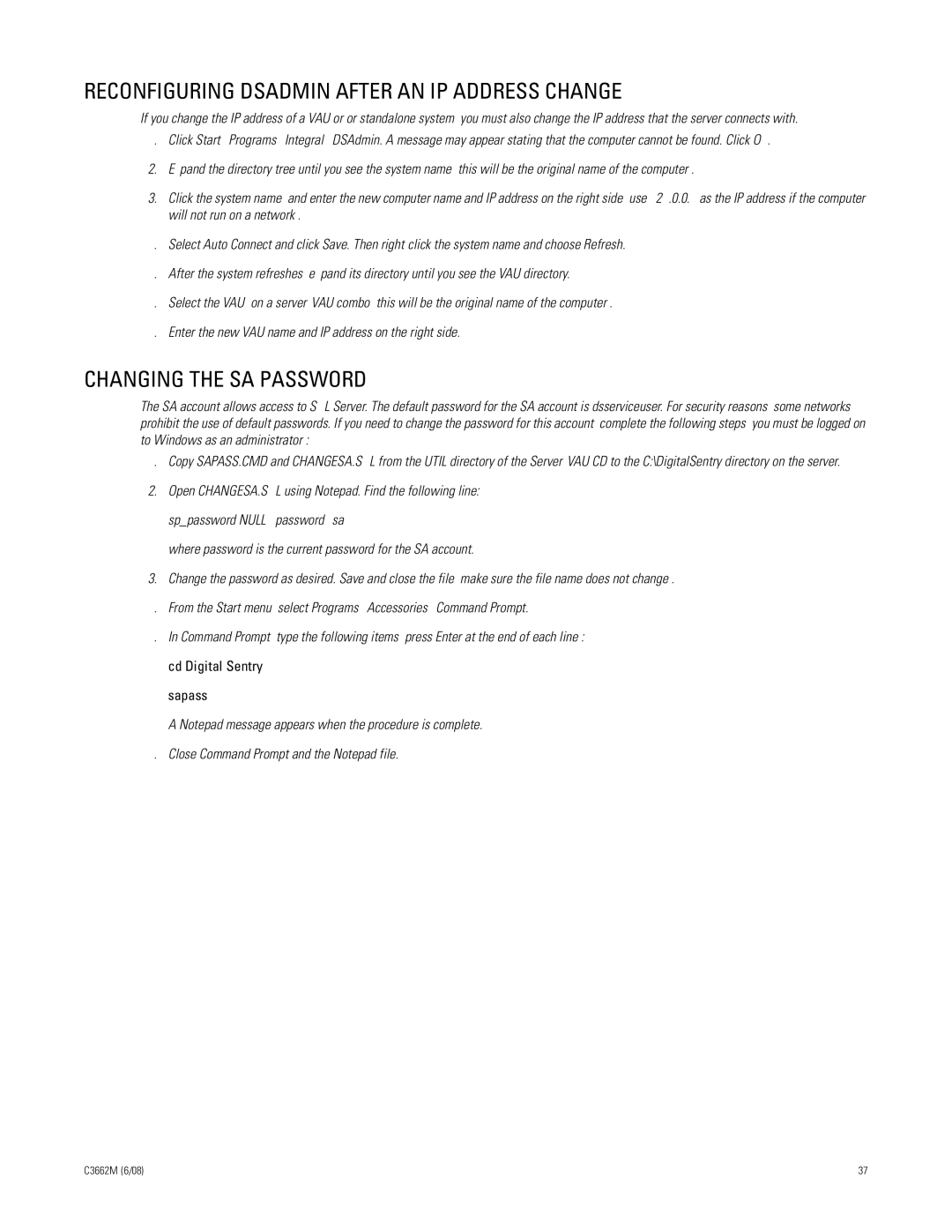 Pelco C3662M installation manual Reconfiguring Dsadmin After AN IP Address Change, Changing the SA Password 