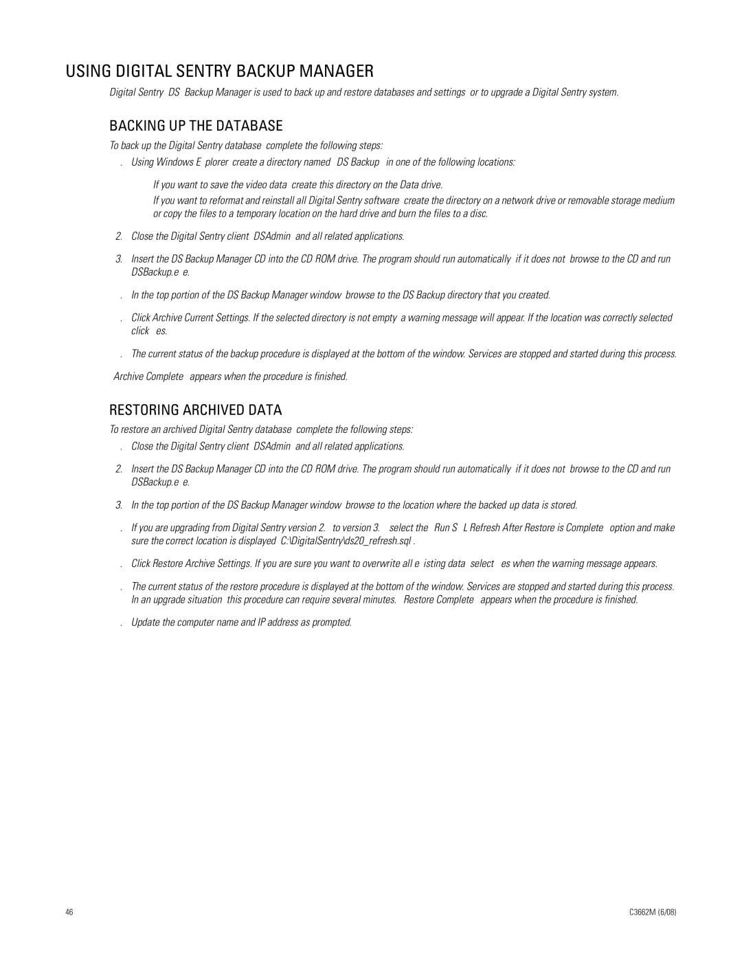 Pelco C3662M installation manual Using Digital Sentry Backup Manager, Backing UP the Database, Restoring Archived Data 