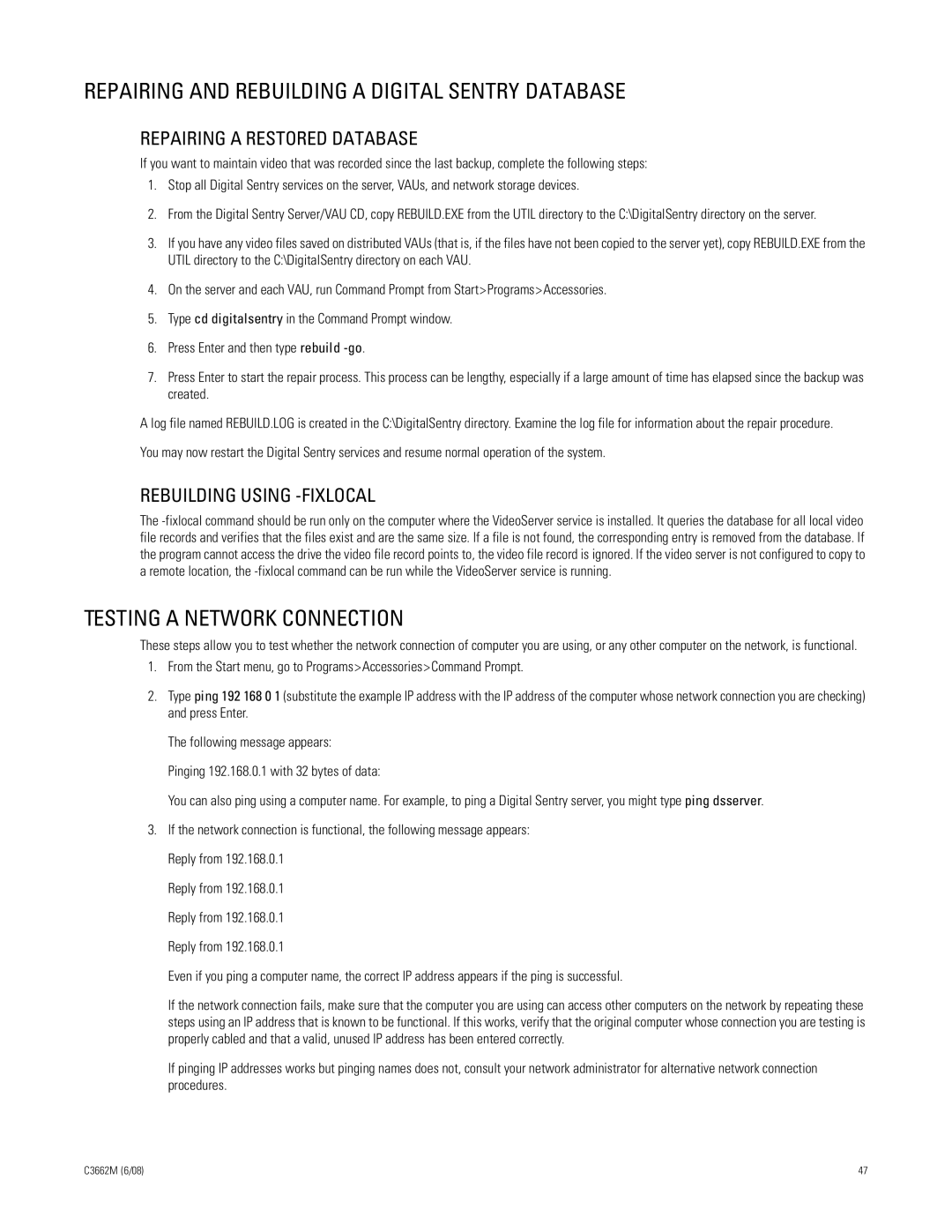 Pelco C3662M Repairing and Rebuilding a Digital Sentry Database, Testing a Network Connection, Rebuilding Using -FIXLOCAL 