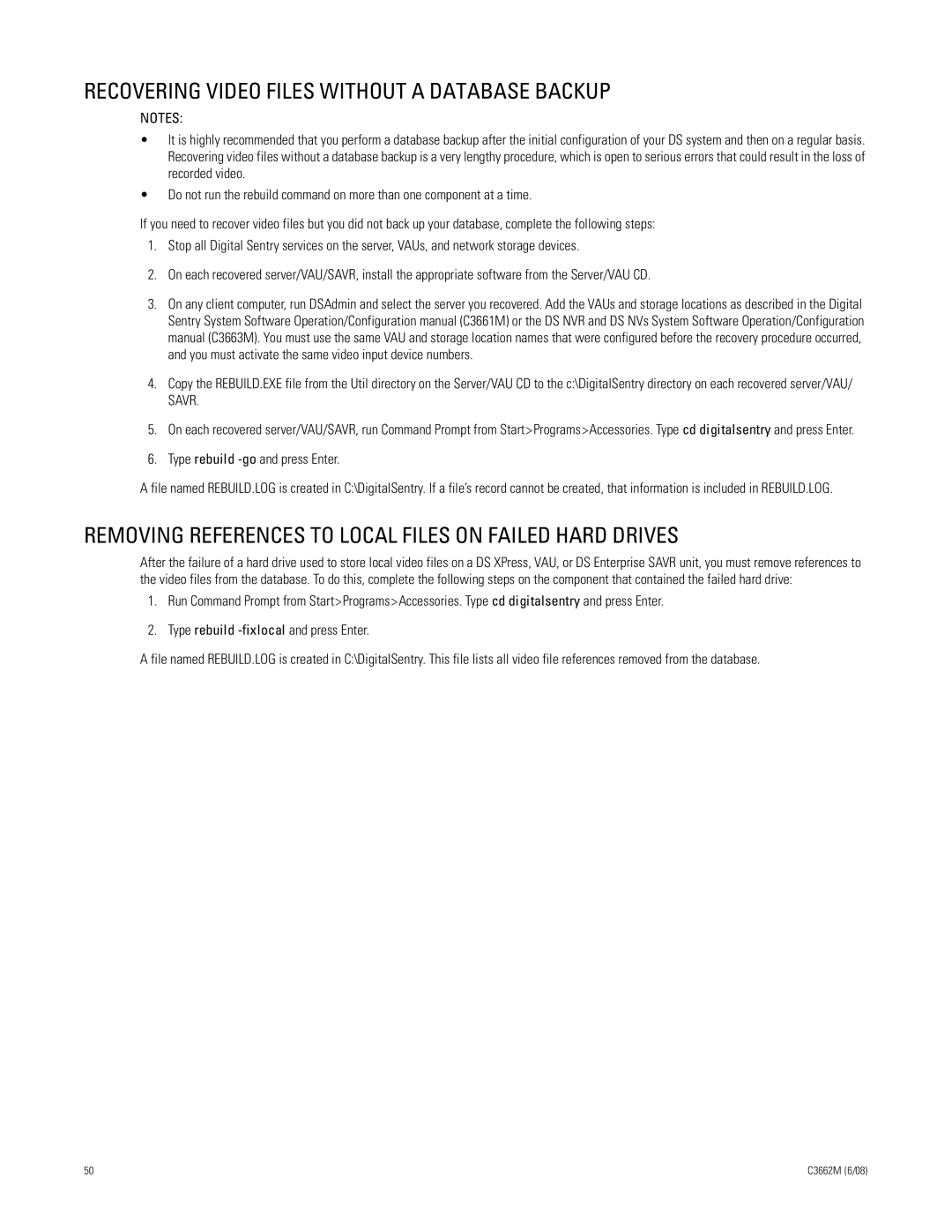 Pelco C3662M Recovering Video Files Without a Database Backup, Removing References to Local Files on Failed Hard Drives 