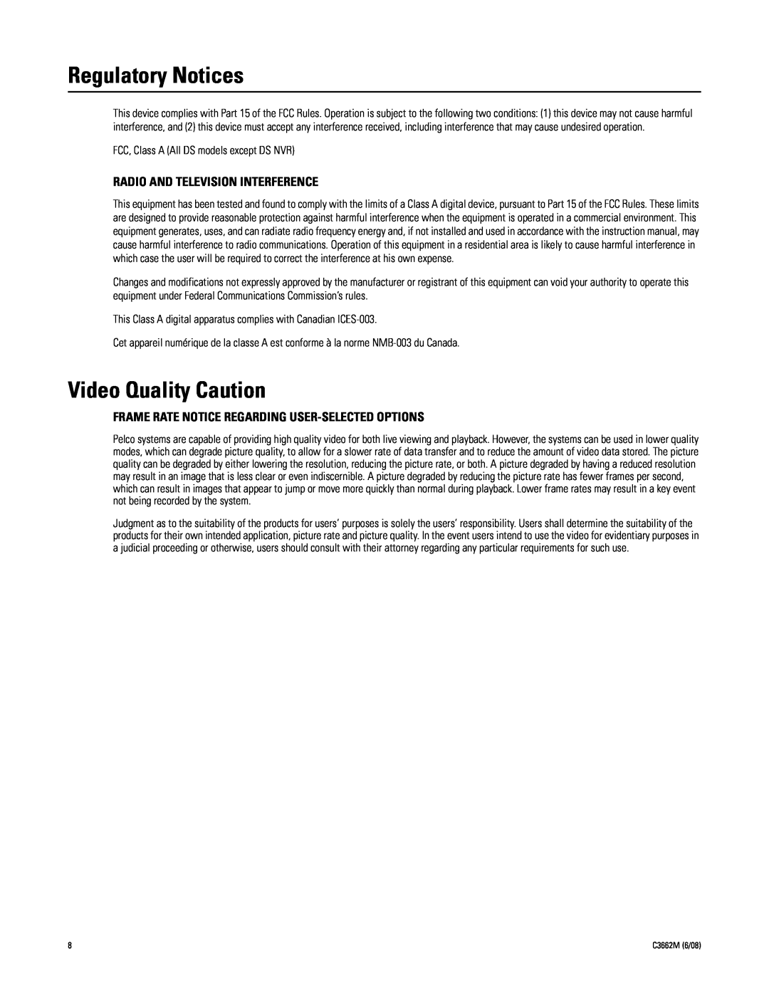 Pelco C3662M installation manual Regulatory Notices, Video Quality Caution, Radio And Television Interference 