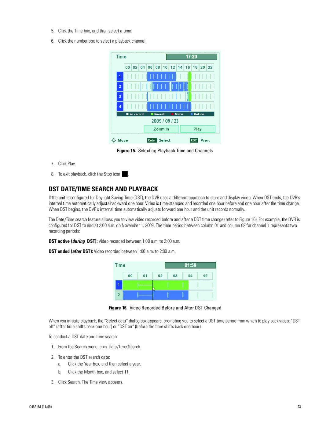 Pelco C4631M manual DST DATE/TIME Search and Playback, Video Recorded Before and After DST Changed 