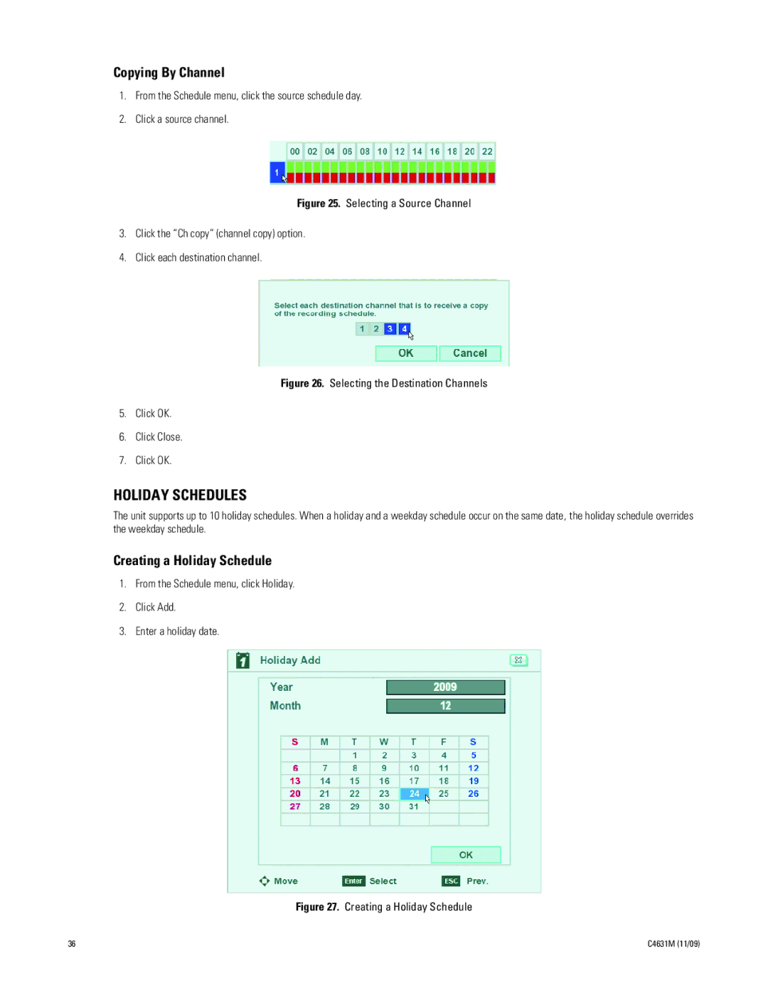 Pelco C4631M manual Holiday Schedules, Copying By Channel, Creating a Holiday Schedule 