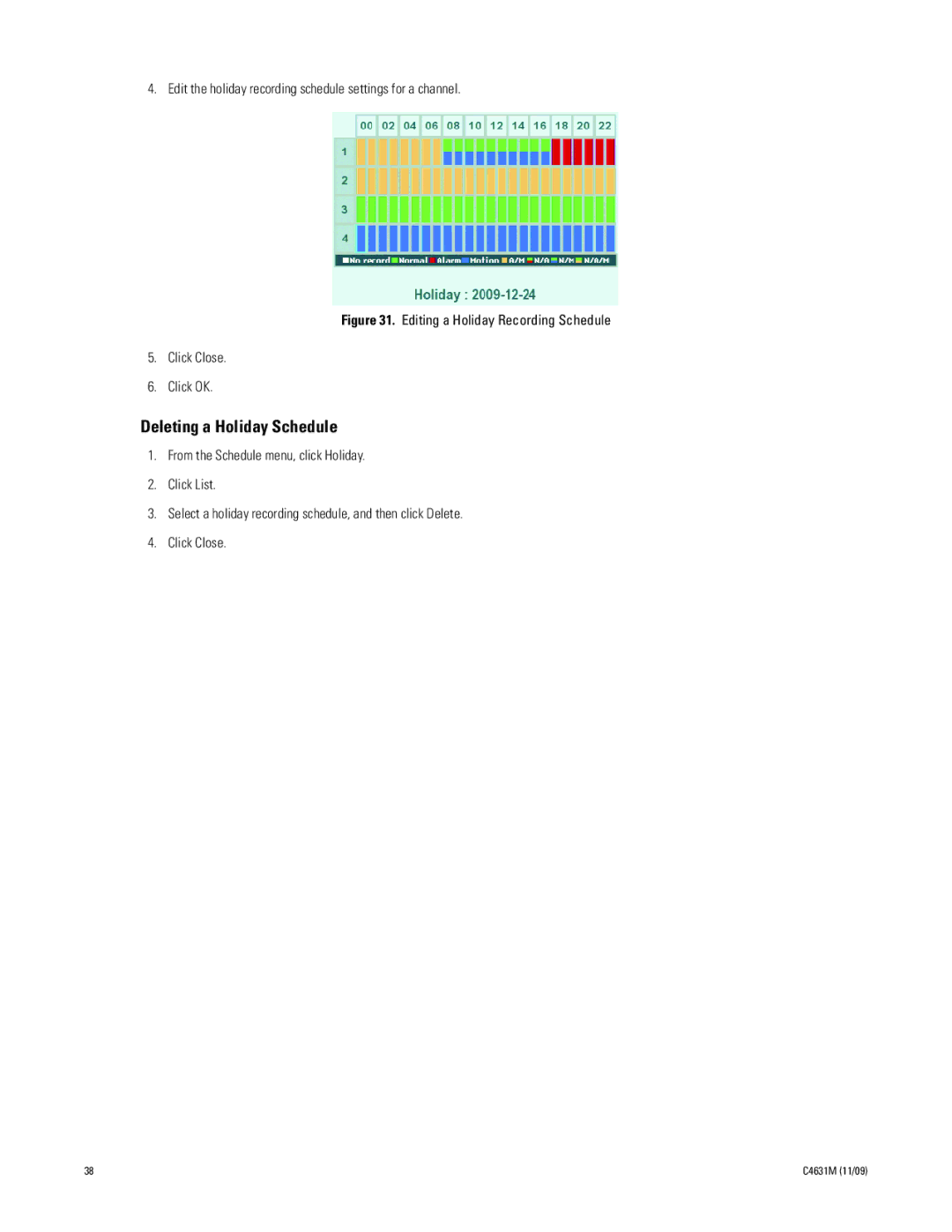 Pelco C4631M manual Deleting a Holiday Schedule, Editing a Holiday Recording Schedule Click Close Click OK 