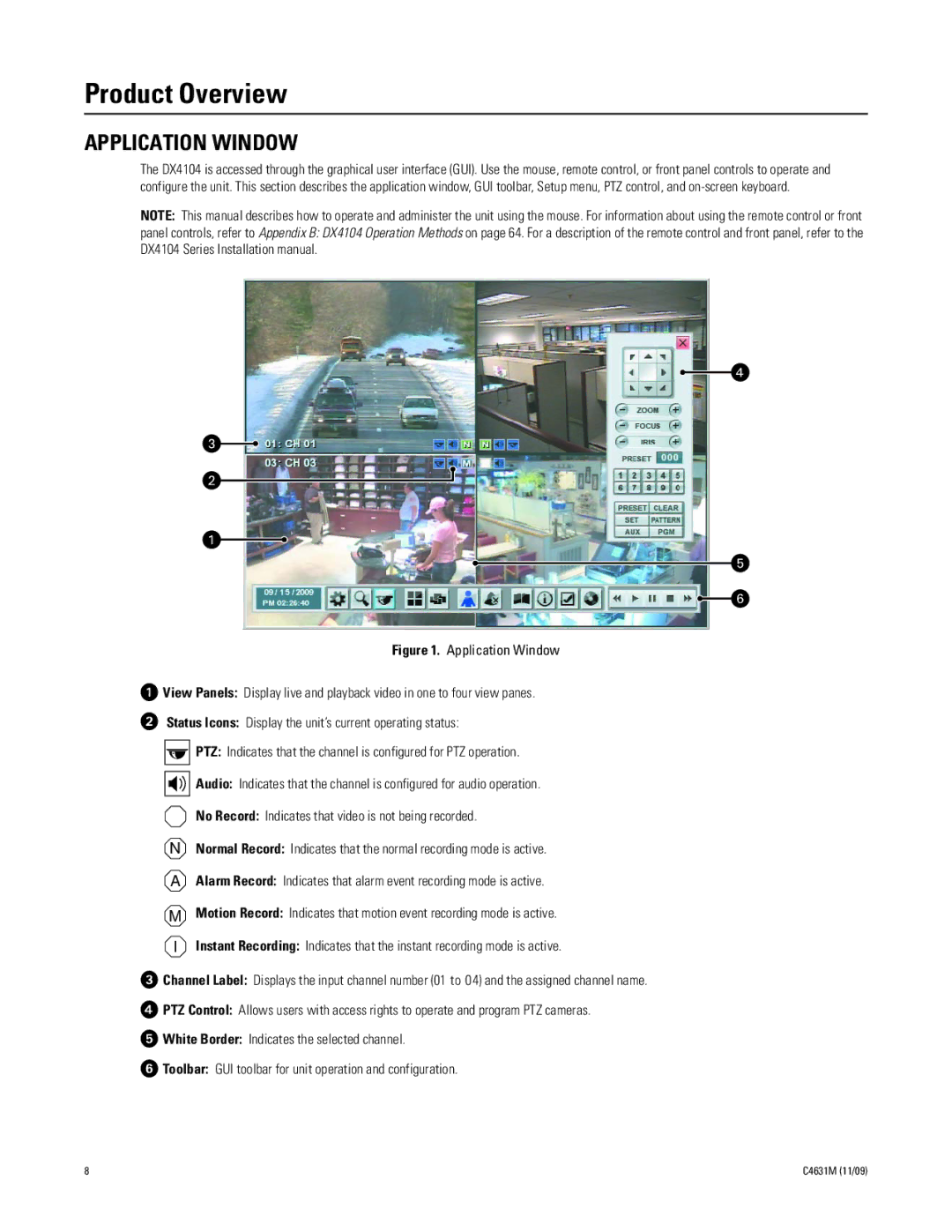 Pelco C4631M manual Product Overview, Application Window 