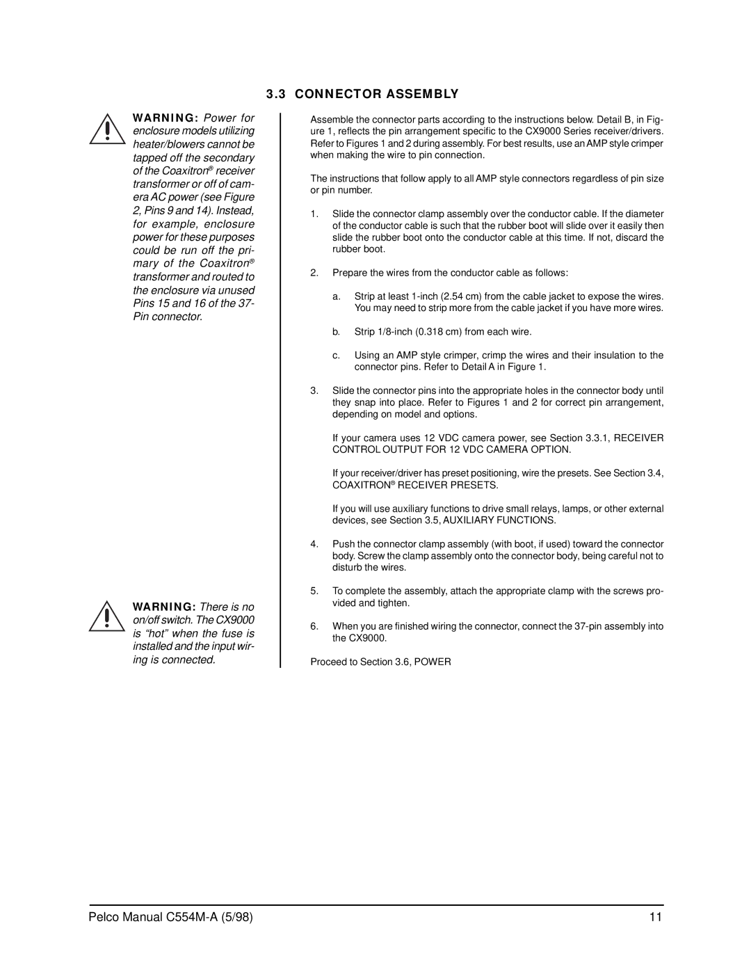 Pelco C554M-A (5/98) operation manual Connector Assembly, Proceed to .6, Power 