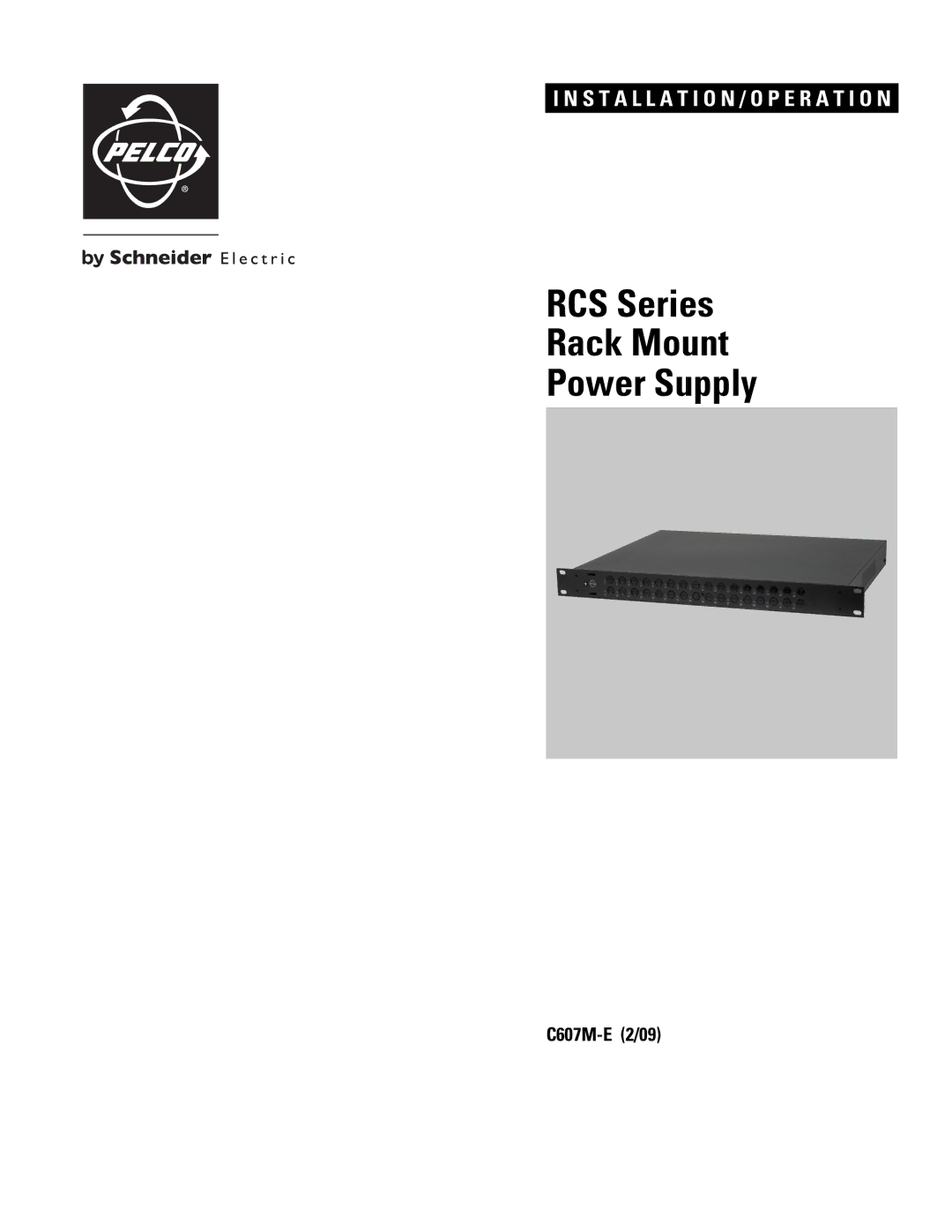 Pelco C607M-E manual RCS Series Rack Mount Power Supply 