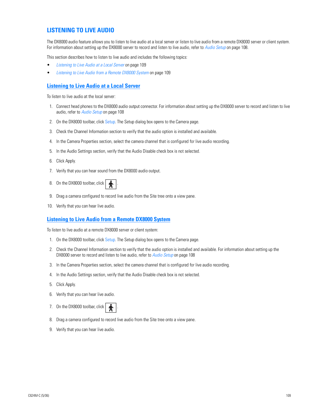 Pelco C624M-C (5/06) Listening to Live Audio at a Local Server, Listening to Live Audio from a Remote DX8000 System 