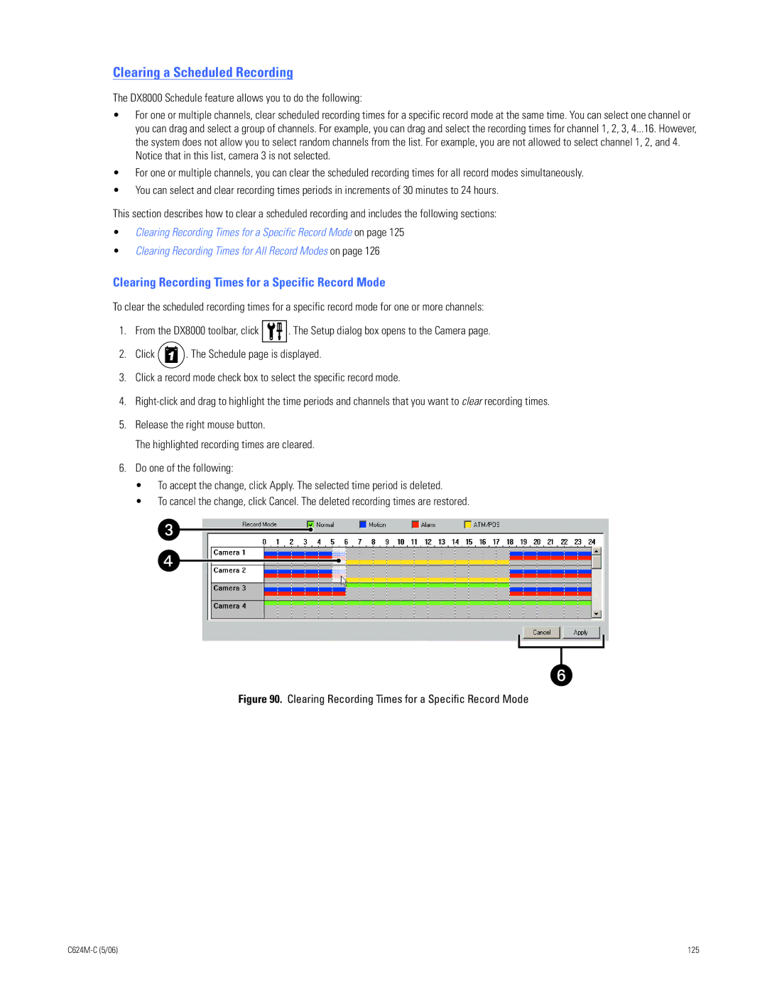 Pelco C624M-C (5/06) manual Clearing a Scheduled Recording, Clearing Recording Times for a Specific Record Mode 