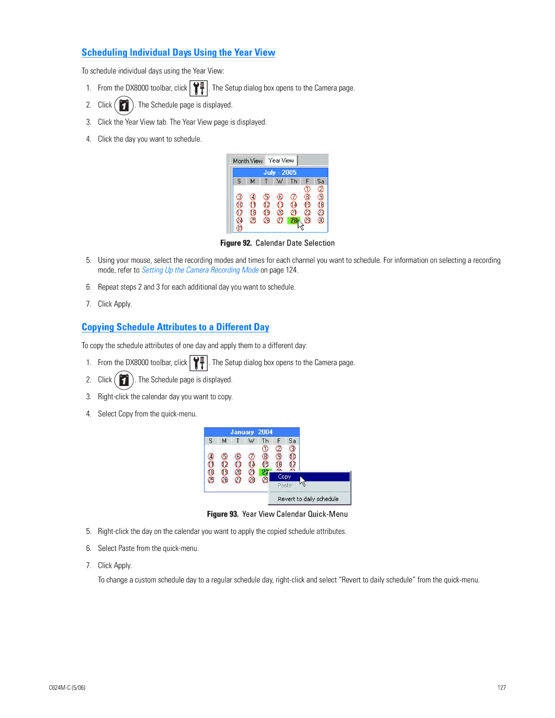 Pelco C624M-C (5/06) manual Scheduling Individual Days Using the Year View, Copying Schedule Attributes to a Different Day 