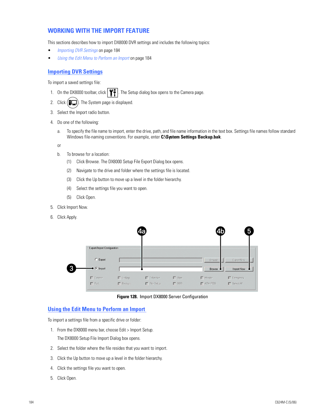 Pelco C624M-C (5/06) Working with the Import Feature, Importing DVR Settings, Using the Edit Menu to Perform an Import 