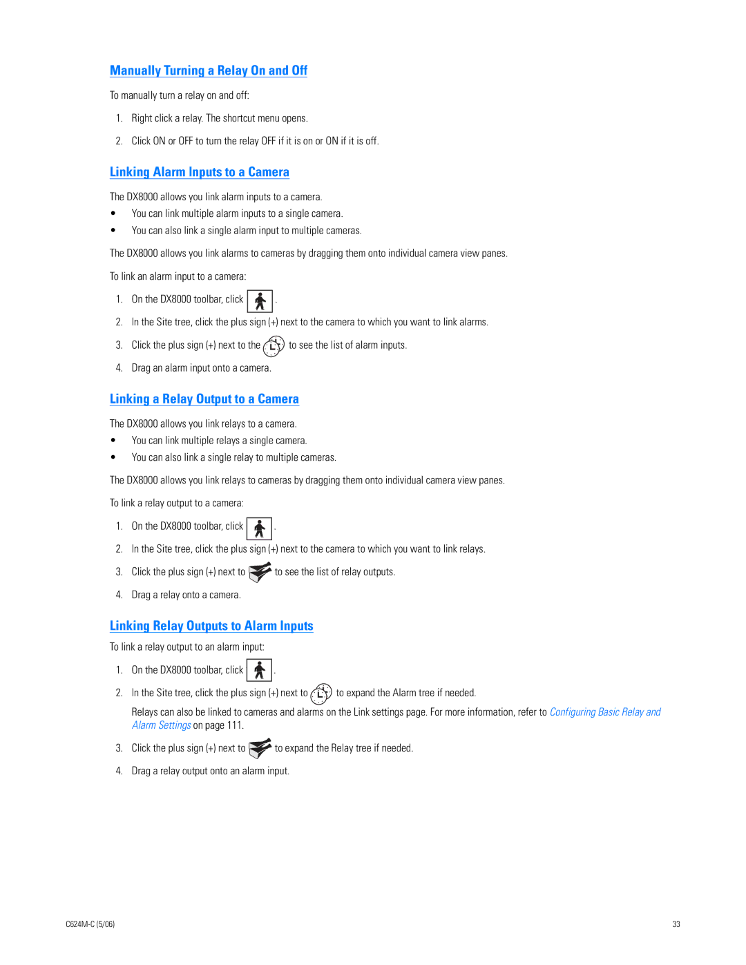 Pelco C624M-C (5/06) manual Manually Turning a Relay On and Off, Linking Alarm Inputs to a Camera 