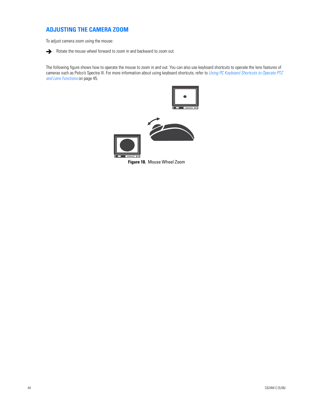 Pelco C624M-C (5/06) manual Adjusting the Camera Zoom, Mouse Wheel Zoom 