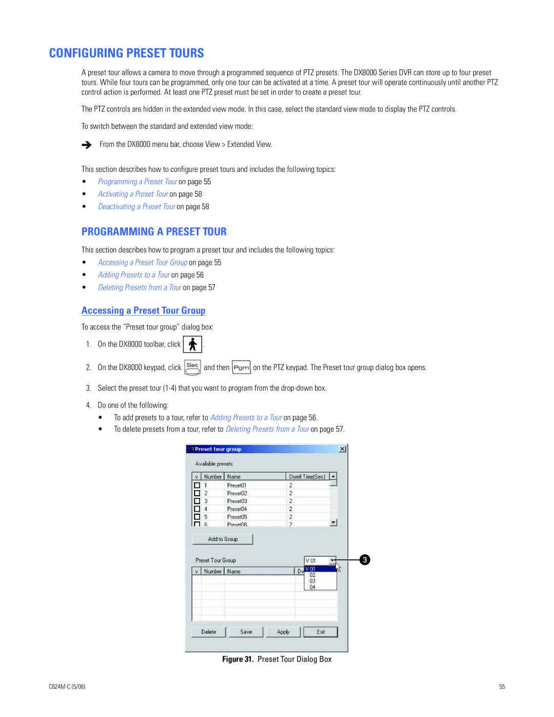 Pelco C624M-C (5/06) manual Configuring Preset Tours, Programming a Preset Tour, Accessing a Preset Tour Group 