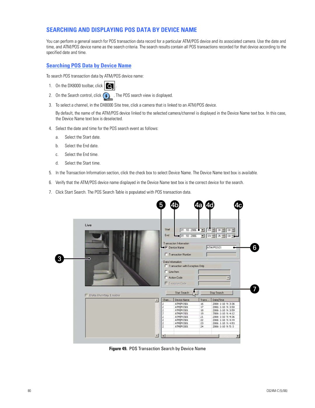 Pelco C624M-C (5/06) manual Searching and Displaying POS Data by Device Name, Searching POS Data by Device Name 