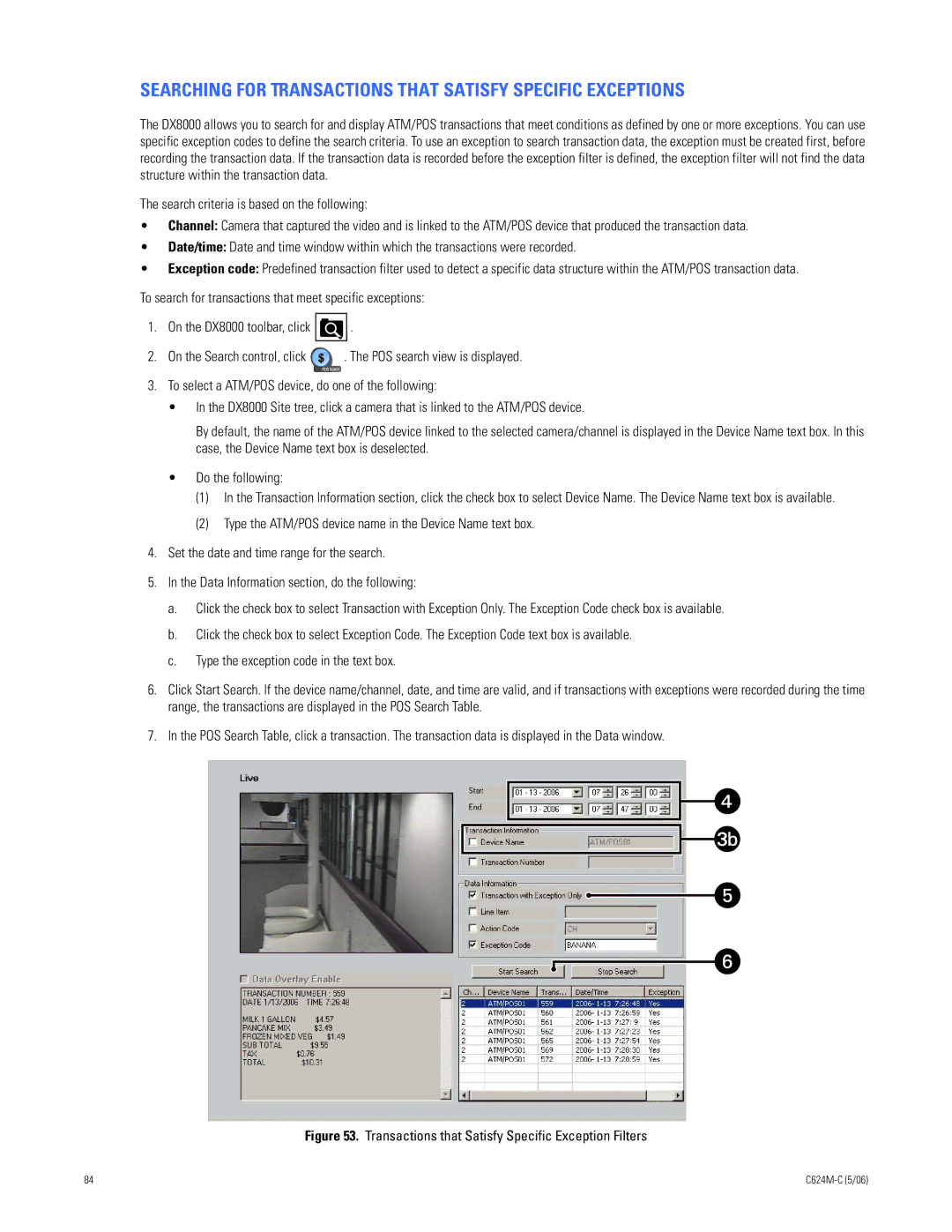 Pelco C624M-C (5/06) manual Searching for Transactions That Satisfy Specific Exceptions 