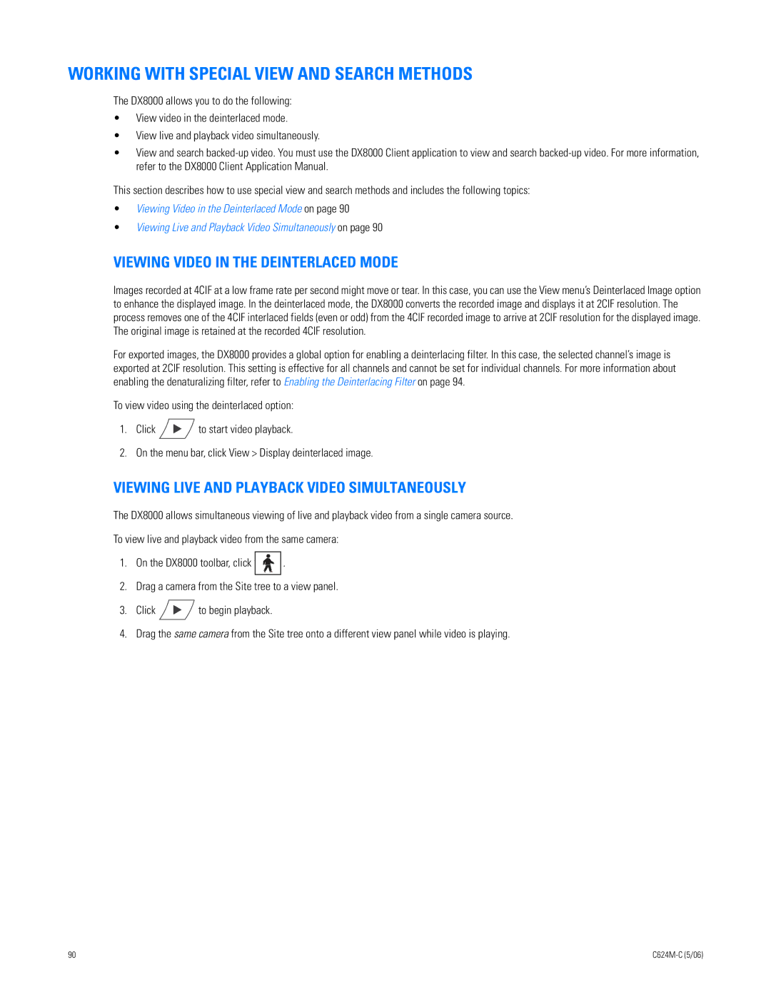 Pelco C624M-C (5/06) manual Working with Special View and Search Methods, Viewing Video in the Deinterlaced Mode 